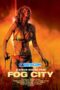 Fog.City.1XBET
